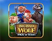 Big Bad Wolf: Pigs of Steel